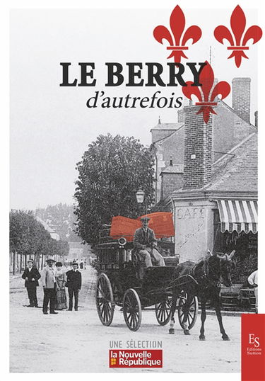 Le Berry d'autrefois