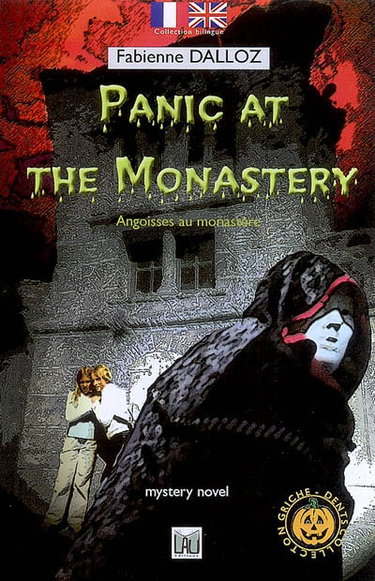 Couverture de Panic at the monastery. Angoisses au monastère