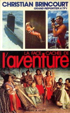La Face cachée de l'aventure