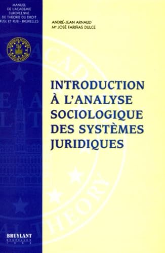 Introduction à l'analyse sociologique des systèmes juridiques