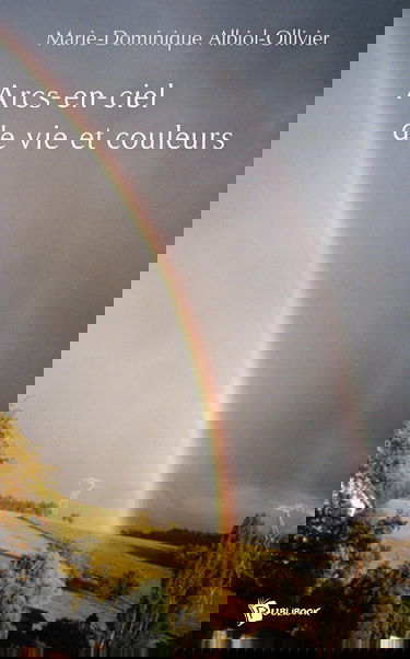 Arc en ciel de vie et couleurs