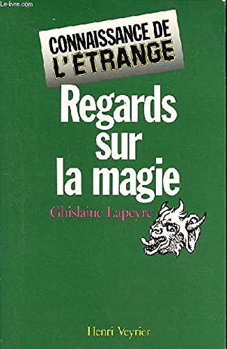 Regards sur la magie