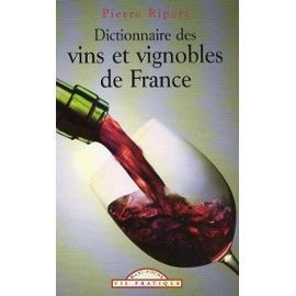 Dictionnaire des Vins et Vignobles de France