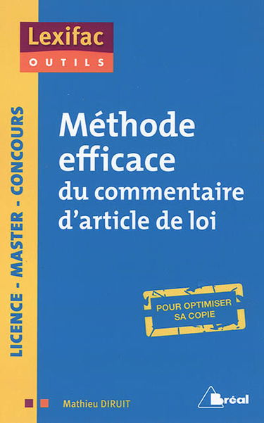 Méthode efficace du commentaire d'article de loi : pour optimiser sa copie