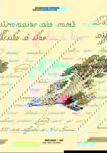 Dictionnaire des mots difficiles à lire