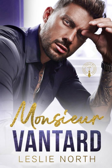 Couverture de Monsieur Vantard: Une romance grumpy/sunshine avec un patron tyran milliardaire