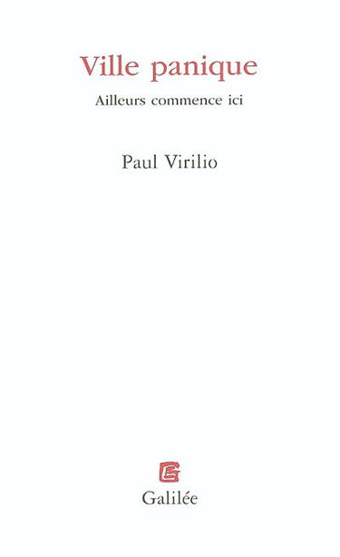 Ville panique : ailleurs commence ici