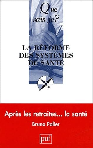 La Réforme des systèmes de santé