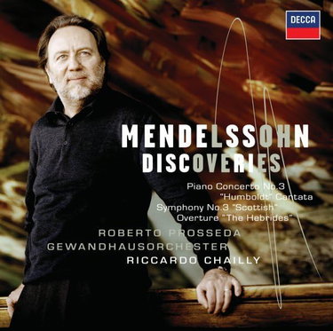Couverture de "Mendelssohn Discoveries" : Concerto pour piano n° 3 - Ouverture "Les Hébrides" - Symphonie n°3 "Ecossaise"