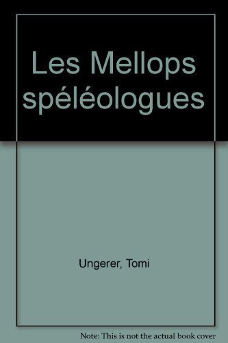 Les Mellops spéléologues