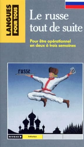 Le Russe Tout De Suite. 2eme Edition
