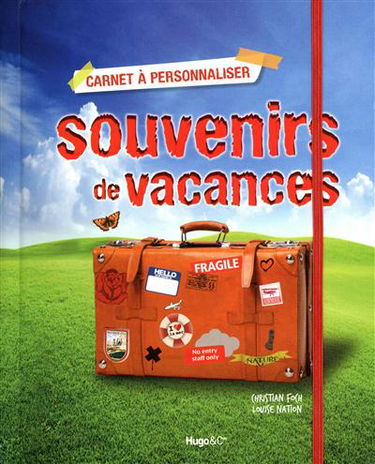 Souvenirs de vacances : carnet à personnaliser