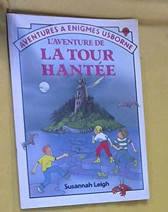 L'aventure de la tour hantée