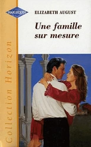 Une famille sur mesure