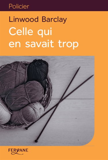 Celle qui en savait trop