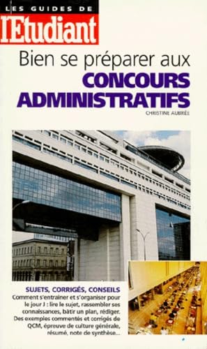 Bien se préparer aux concours administratifs