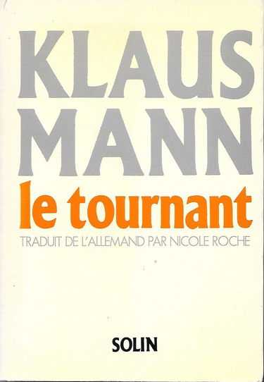 Le tournant : histoire d'une vie