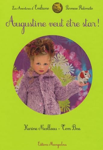 Augustine veut être star !