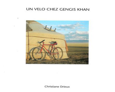 Un vélo chez Gengis Khan - Mongolie