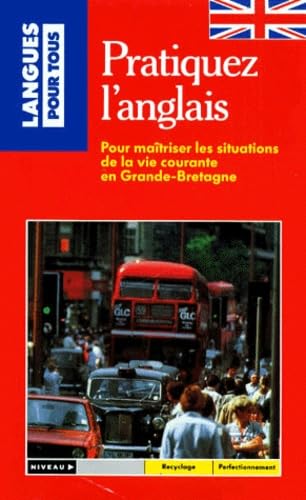 Pratiquez L'Anglais. Coffret Avec Livre Et 3 Cassettes