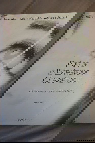 Précis d'esthétique, cosmétique: Préparation aux examens d'Etat CAP/BP/BAC PRO