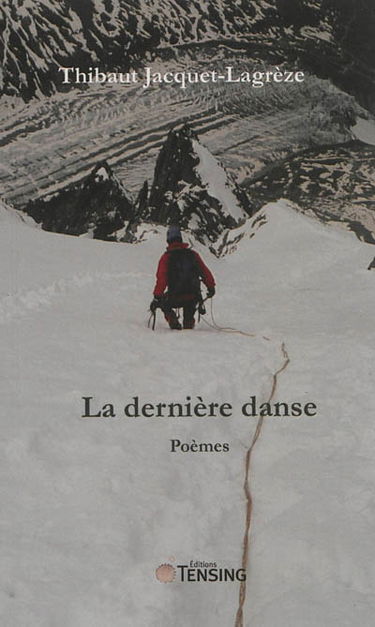 La dernière danse : poèmes, 1998-2003