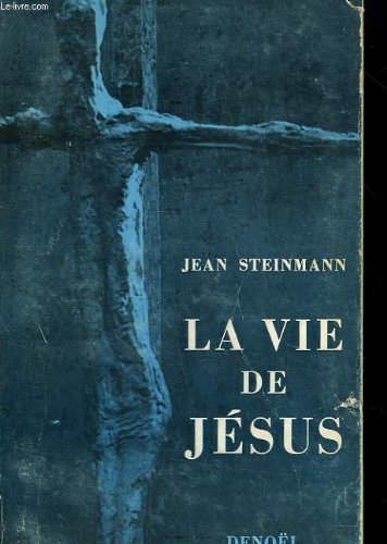 Couverture de La vie de jesus.