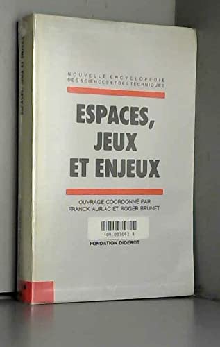 Espaces, jeux et enjeux