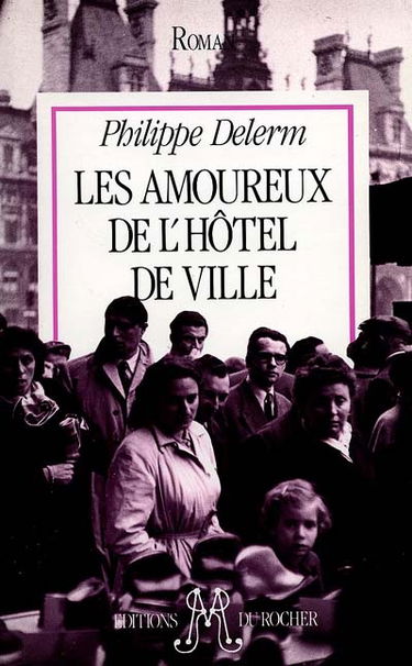 Les amoureux de l'Hôtel de Ville