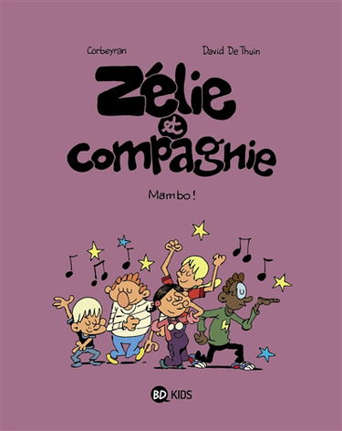 Zélie et compagnie. Vol. 8. Mambo !
