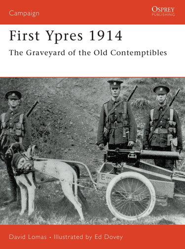 Couverture de First Ypres 1914: The graveyard of the Old Contemptibles