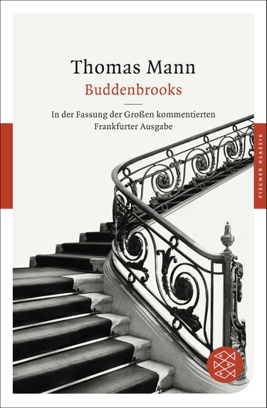 Couverture de Buddenbrooks: Verfall einer Familie. In der Fassung der Großen kommentierten Frankfurter Ausgabe par Thomas Mann