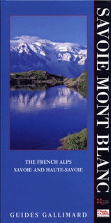 The french Alps : Savoie and Haute-Savoie