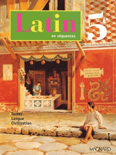Latin en séquences 5ème