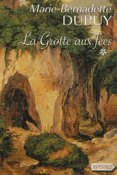 La grotte aux fées. Vol. 1