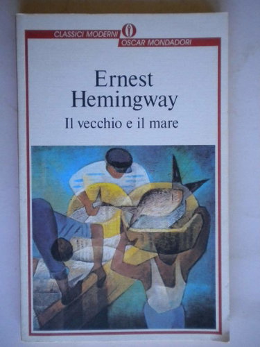Couverture de Il vecchio e il mare par Ernest Hemingway