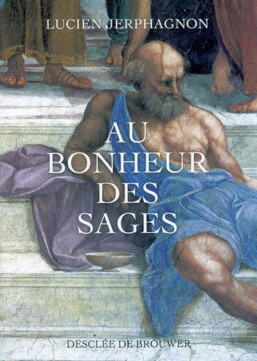 Au bonheur des sages