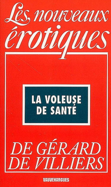 La voleuse de santé