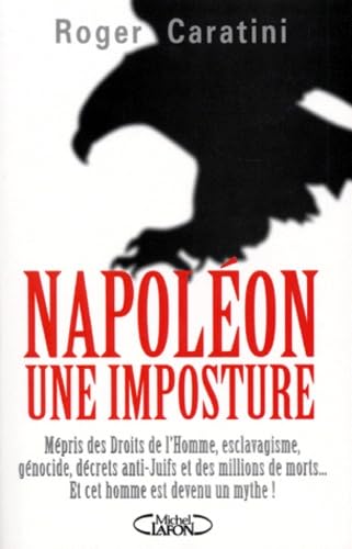 Napoléon : l'imposture