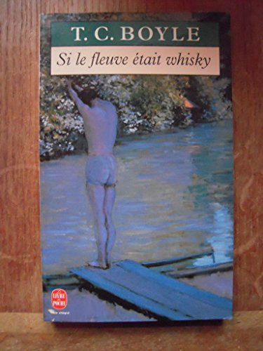 Si le fleuve était whisky