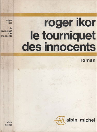 Le tourniquet des innocents