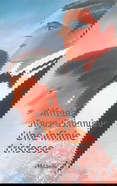 Une infinie tristesse