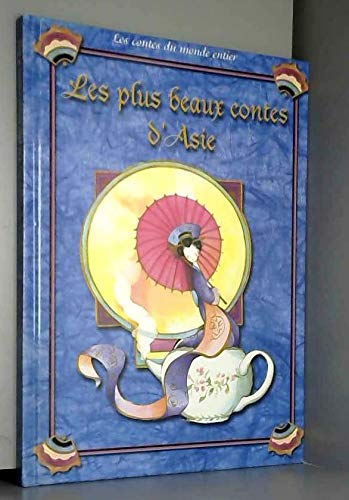 Les plus beaux contes d'Asie