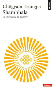 Shambala : la voix sacrée du guerrier