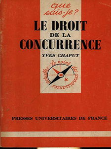 Droit de la concurrence (le)