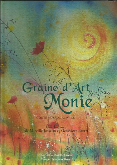 Graine d'Art Monie + CD du conte musical