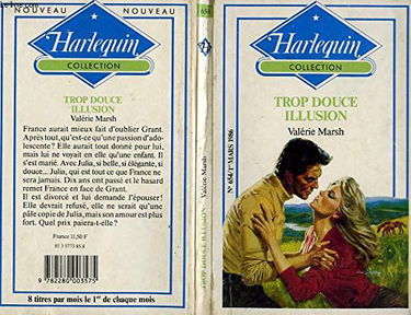 Trop douce illusion (Collection Harlequin)