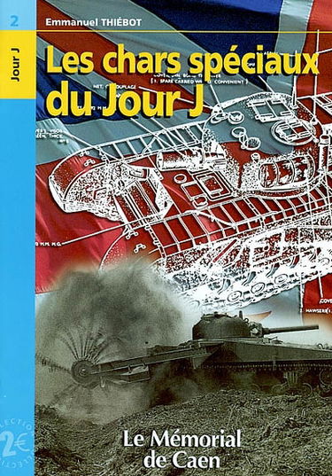 Les chars spéciaux du Jour J