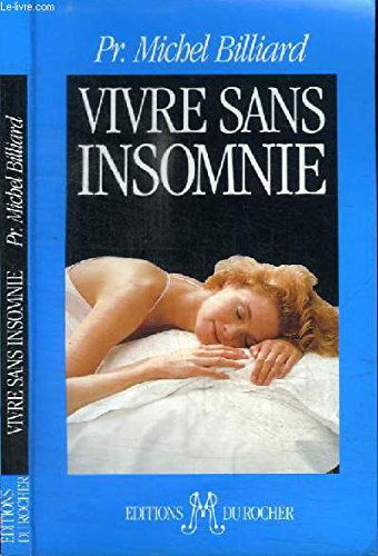 Vivre sans insomnie