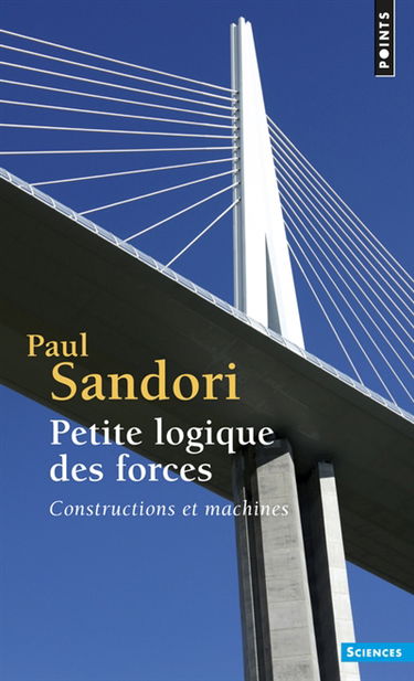 Petite logique des forces : constructions et machines